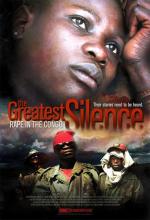The Greatest Silence: Rape in the Congo 