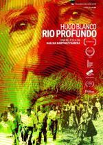Hugo Blanco, río profundo 