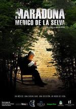Maradona, médico de la selva 