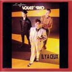 L'Affaire Louis' Trio: Il y a ceux