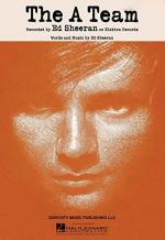 Ed Sheeran: The A Team