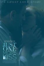 Just One More Kiss 