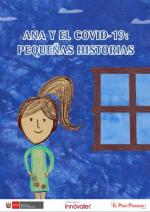 Ana y el Covid-19: Pequeñas historias