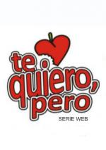 Te quiero, pero...
