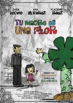 Tu madre es una flor