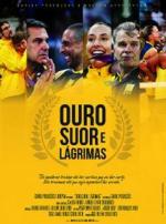 Ouro, Suor e Lágrimas 