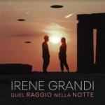 Irene Grandi: Quel raggio nella notte