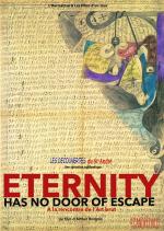 Eternity Has No Door of Escape 
