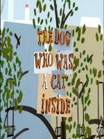 El perro que tenía un gato en su interior