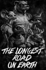 The Longest Road on Earth 