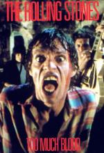 The Rolling Stones: Too Much Blood