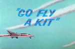 Go Fly a Kit