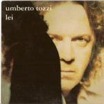 Umberto Tozzi: Lei
