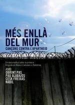 Més enllà del mur. Cançons contra l'Apartheid 