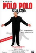 El show de Polo Polo recargado 