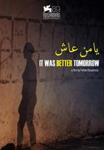 It Was Better Tomorrow 