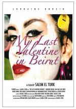 My Last Valentine in Beirut in 3D 