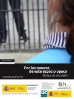 Por las ranuras de este espacio opaco