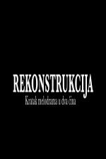 Reconstrucción: un melodrama corto en dos actos