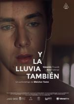 Y la lluvia también