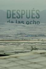 Después de las ocho 