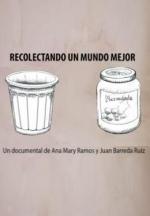 Recolectando un mundo mejor