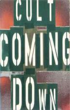The Cult: Coming Down