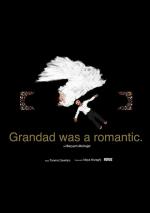 Grandad Was A Romantic