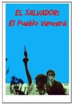 El Salvador: El pueblo vencerá 