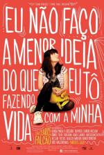 Eu Não Faço a Menor Ideia do Que Eu Tô Fazendo Com a Minha Vida 