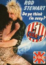 Rod Stewart: Da Ya Think I'm Sexy?