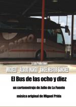 El bus de las ocho y diez