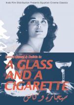 A Glass and a Cigarette 