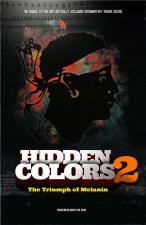 Hidden Colors 2: The Triumph of Melanin 