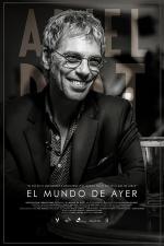 Ariel Rot: El mundo de ayer 