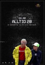 Du är alltid 20