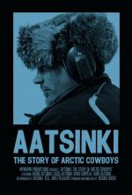 Aatsinki: The Story of Arctic Cowboys 