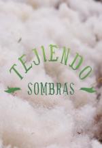 Tejiendo sombras 