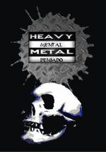 Heavy mental, metal pensado 