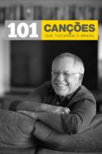 101 Canções que Tocaram o Brasil