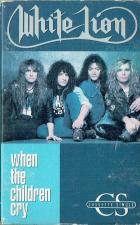 White Lion: When the Children Cry