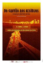 Do Carvão aos Resíduos: O regresso a São Pedro da Cova 