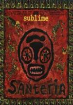 Sublime: Santeria