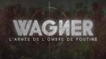 Wagner: los mercenarios de Putin
