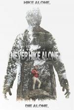 Never Hike Alone 