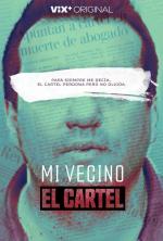 Mi vecino, el cartel
