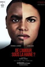 De l'amour sous la haine? 