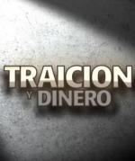 Traición y dinero 