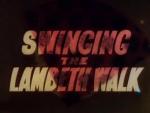 Swinging the Lambeth Walk
