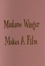 Madame Winger Makes a Film: A Survival Guide for the 21st Century